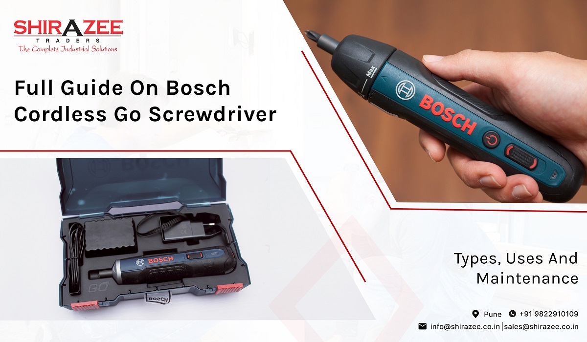 Full-Guide-on-Bosch-Cordless-Go-Screwdriver-Types-Uses-and-Maintenance